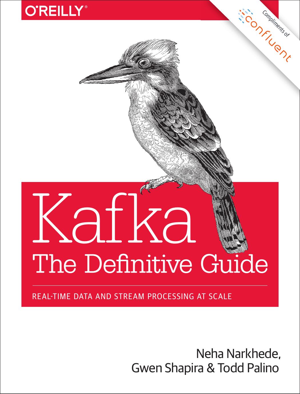 Kafka: The Definitive Guide