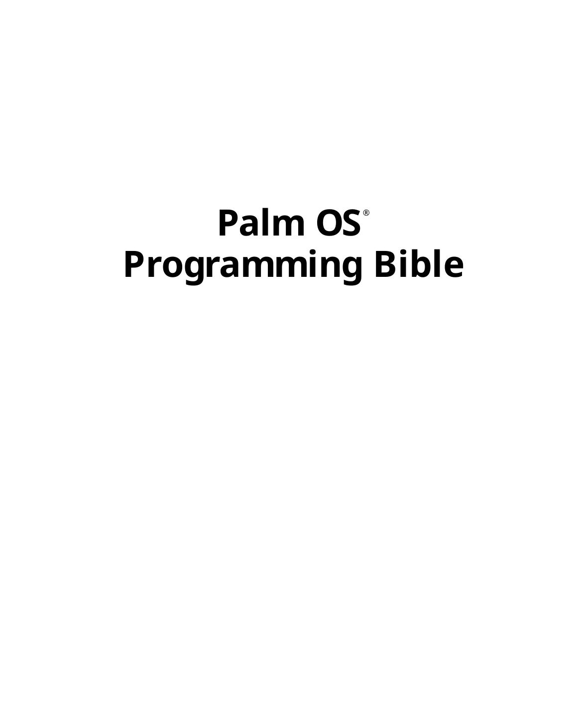 Palm OS Programming Bible