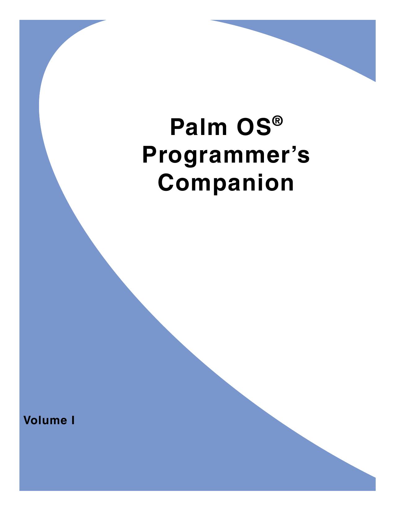 Palm OS Programmer’s Companion, vol I