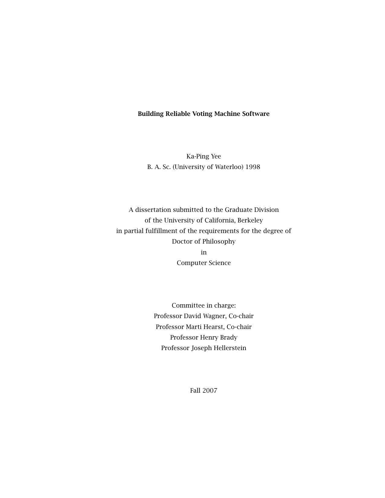 Building Reliable Voting Machine Software